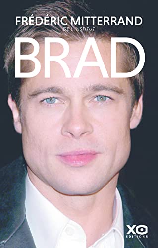 Brad — par Frédéric Mitterrand