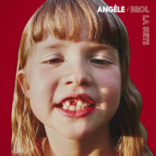 Brol la suite — Angèle